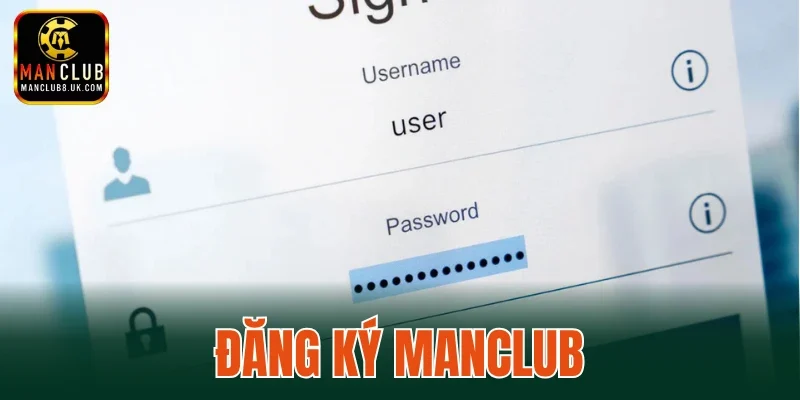 Đăng Ký MANCLUB