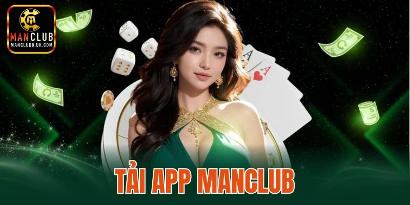 Tải App MANCLUB